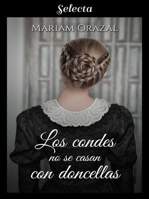 cover image of Los condes no se casan con doncellas (Serie Chadwick 3)
